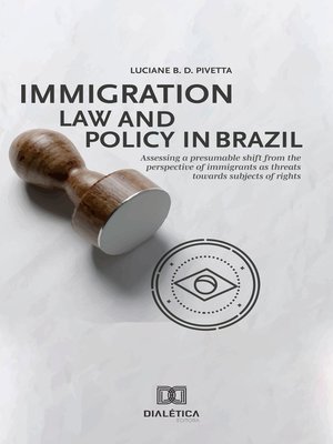 cover image of Immigration Law and Policy in Brazil